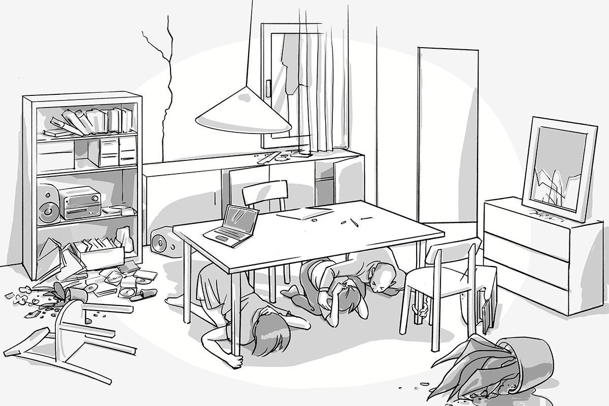 À l’intérieur, c'est sous une table solide que vous serez le mieux protégé.